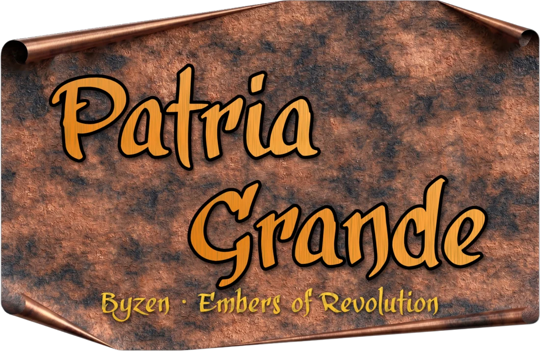 Patria Grande · Byzen: Embers of Revolution